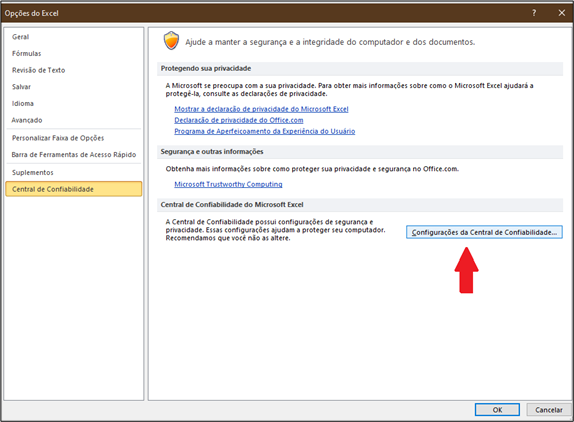 tela opções do Excel 2010 para entrar na central de confiabilidade